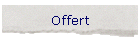 Offert