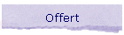 Offert