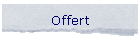 Offert